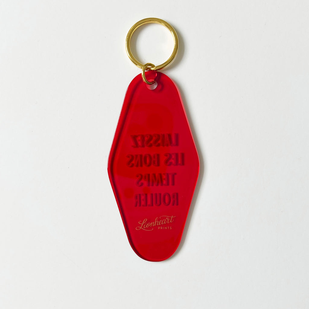 Laissez Les Bons Temps Rouler Keychain – Lionheart Prints