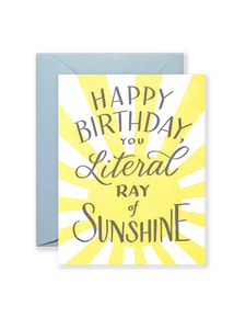 Literal Ray of Sunshine Greeting Card