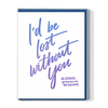 I'd Be Lost Without You Boxed Set