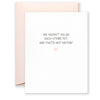 Haven't Killed Each Other Greeting Card