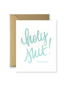 Holy Shit! Congrats Greeting Card