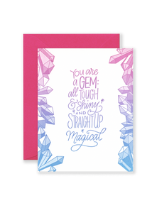 You're a Gem Greeting Card