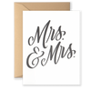 Mrs. & Mrs. Greeting Card