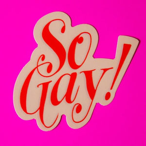 So Gay Sticker