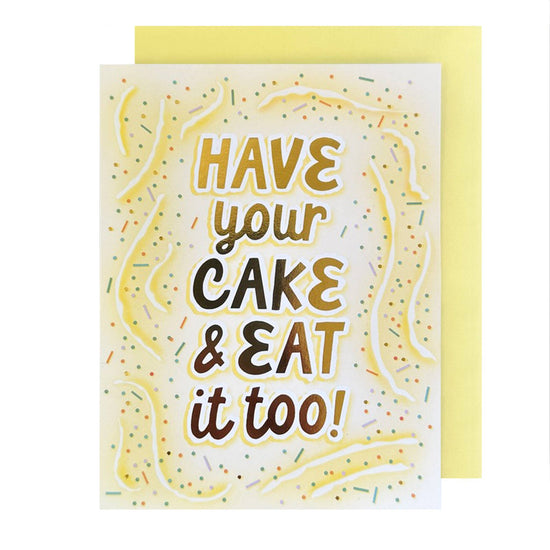 Have Your Cake Funfetti Birthday Card