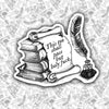 This Too Shall Pass But Holy Fuck Sticker