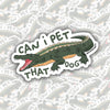 Can I Pet That Dog? Sticker