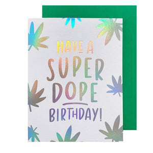 Dope Birthday Card