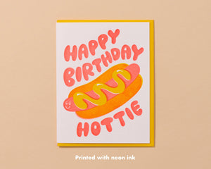 Happy Birthday Hottie Letterpress Card - Hot Dog- Made in USA