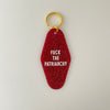 Fuck the Patriarchy Keychain
