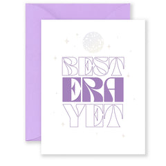 Best Era Yet Greeting Card