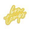 Bon Temps Sticker