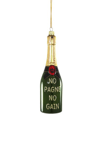 No 'Pagne No Gain Ornament