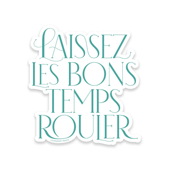 Laissez Les Bons Temps Rouler Serif Sticker