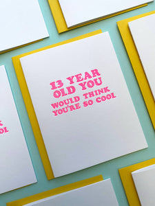 13 year old you - gift for her, mental health, friendship