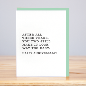 Make It Look Easy Anniversary (Letterpress)