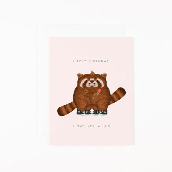 I Owe You a Hug Greeting Card