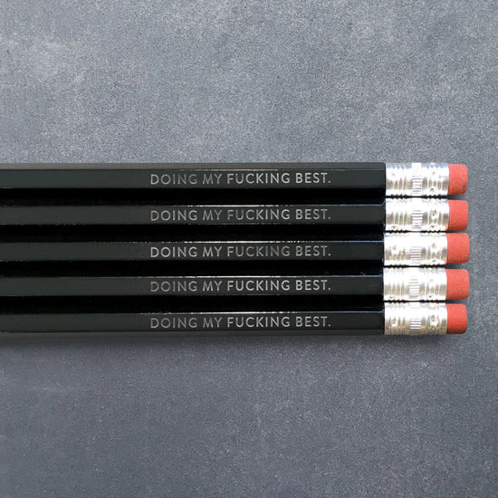 Doing My Fucking Best
