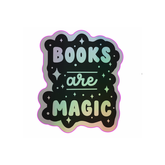 Books Are Magic Holographic Sticker