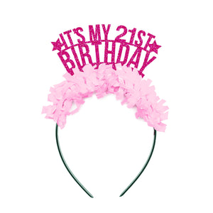 It's my 21st Birthday Party Headband Crown: Hot Pink words/Light pink fringe