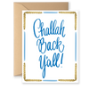Challah Back Y'all Greeting Card