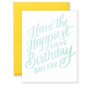 Happiest Dang Birthday Greeting Card