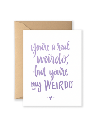 Real Weirdo Greeting Card