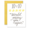 10/10 Would Marry You Again Greeting Card