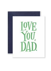 Love You, Dad Greeting Card