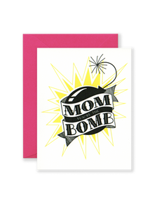 Mom Bomb Greeting Card