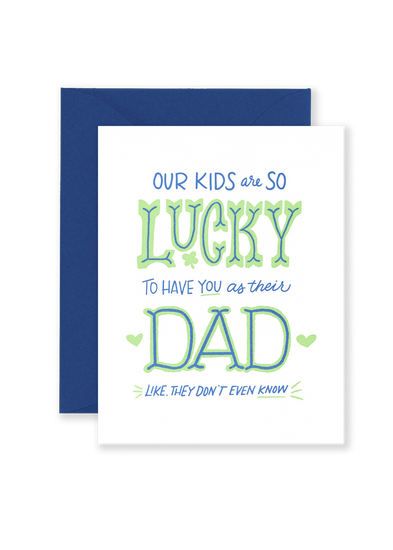 Lucky Dad Greeting Card