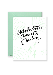 Adventure Awaits Darling Greeting Card