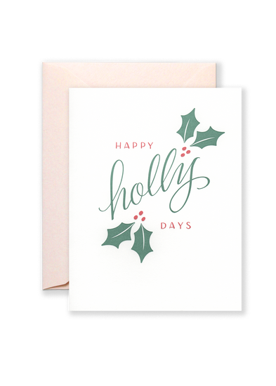 Holly Days Greeting Card