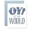 Oy! To the World Greeting Card
