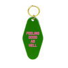 Feeling Good as Hell Motel Keytag