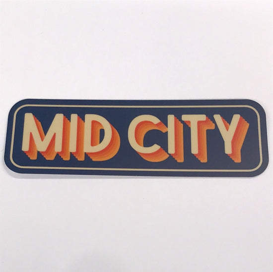 Mid City Sticker
