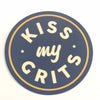 Kiss My Grits Sticker