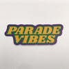 Parade Vibes Sticker